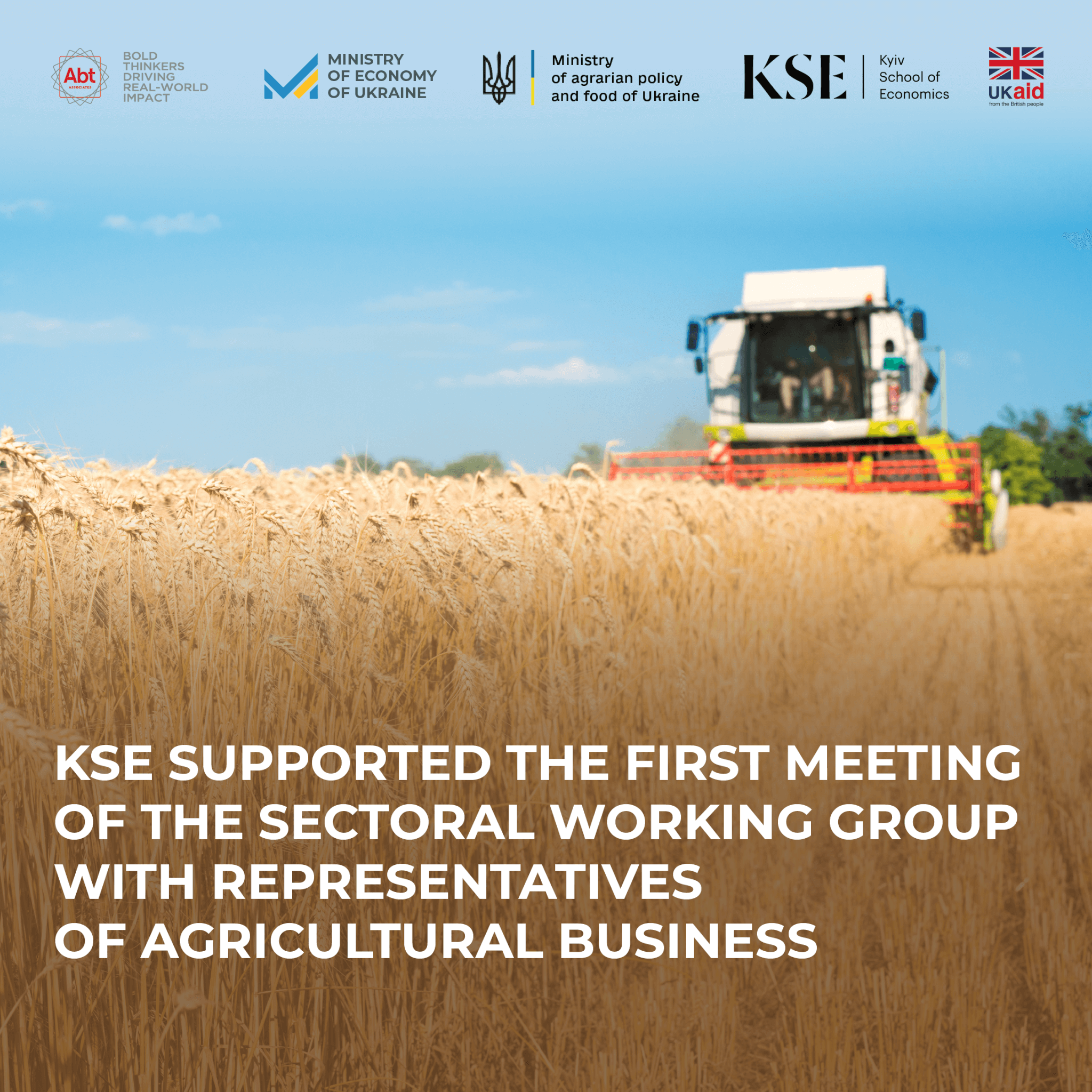 KSE Supports Inaugural Sectoral Working Group Meeting with Agricultural Business Representatives as part of Ukraine Facility