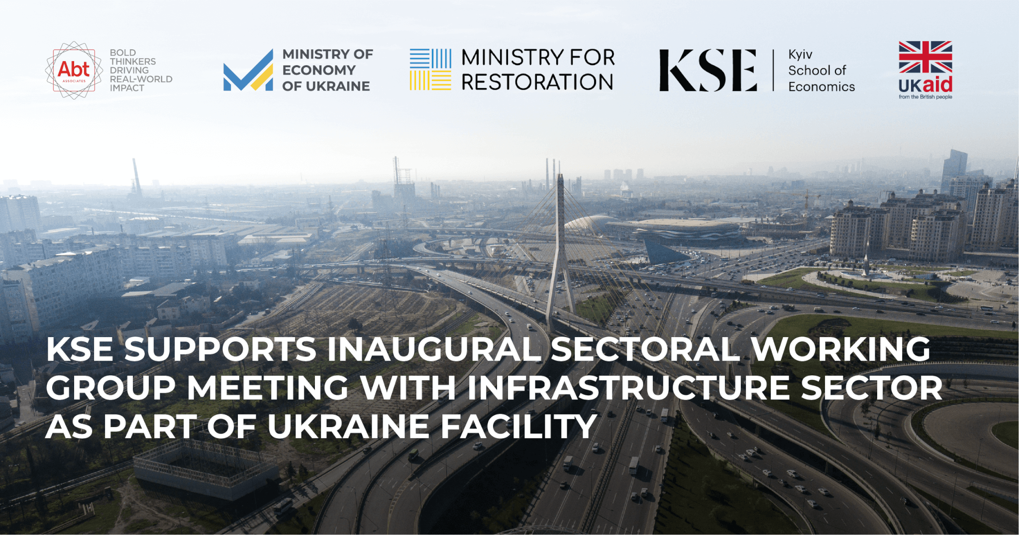 KSE Supports Inaugural Sectoral Working Group Meeting with the Logistics and Transport Infrastructure sector as part of Ukraine Facility