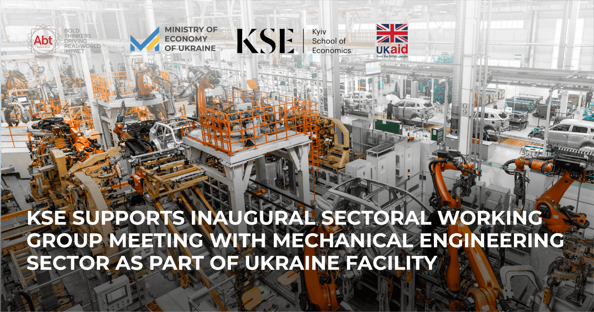 KSE Supports Inaugural Sectoral Working Group Meeting with the Mechanical Engineering sector as part of Ukraine Facility