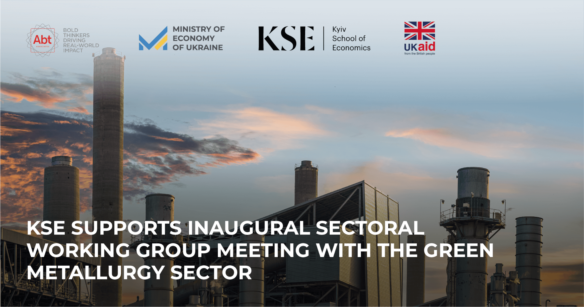 KSE Supports Inaugural Sectoral Working Group Meeting with the Green Metallurgy Sector as Part of Ukraine Facility