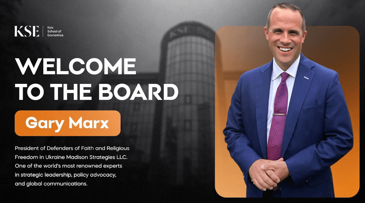 The Kyiv School of Economics is pleased to announce that Gary Marx has been appointed to its Board of Directors