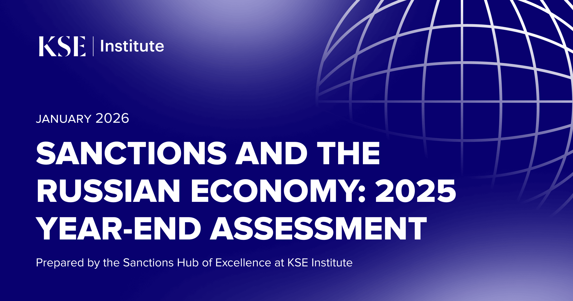 Sanctions and the Russian Economy: 2025 Year-End Assessment by KSE Institute