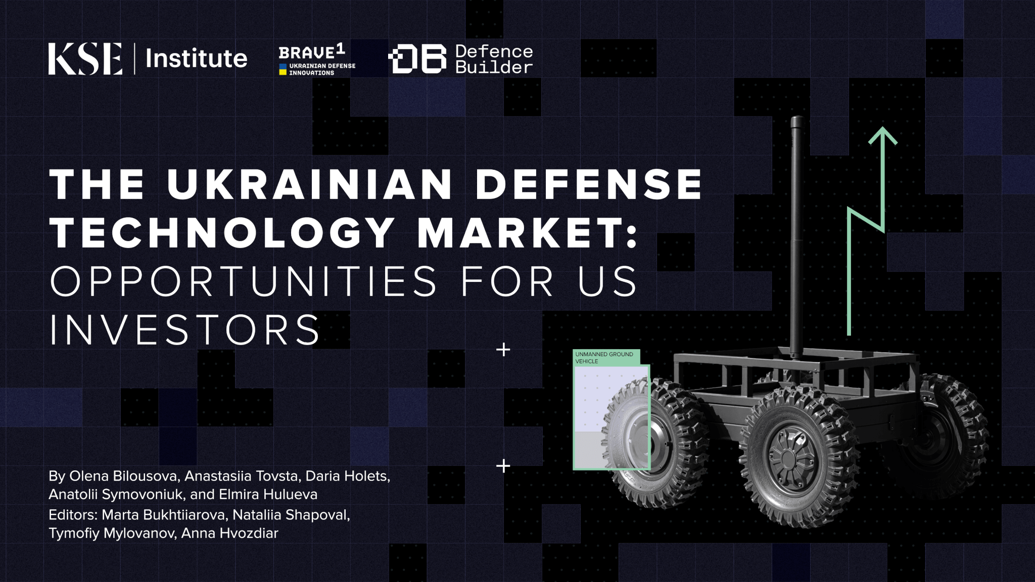 The Ukrainian defense technology market: opportunities for investors — KSE Institute report