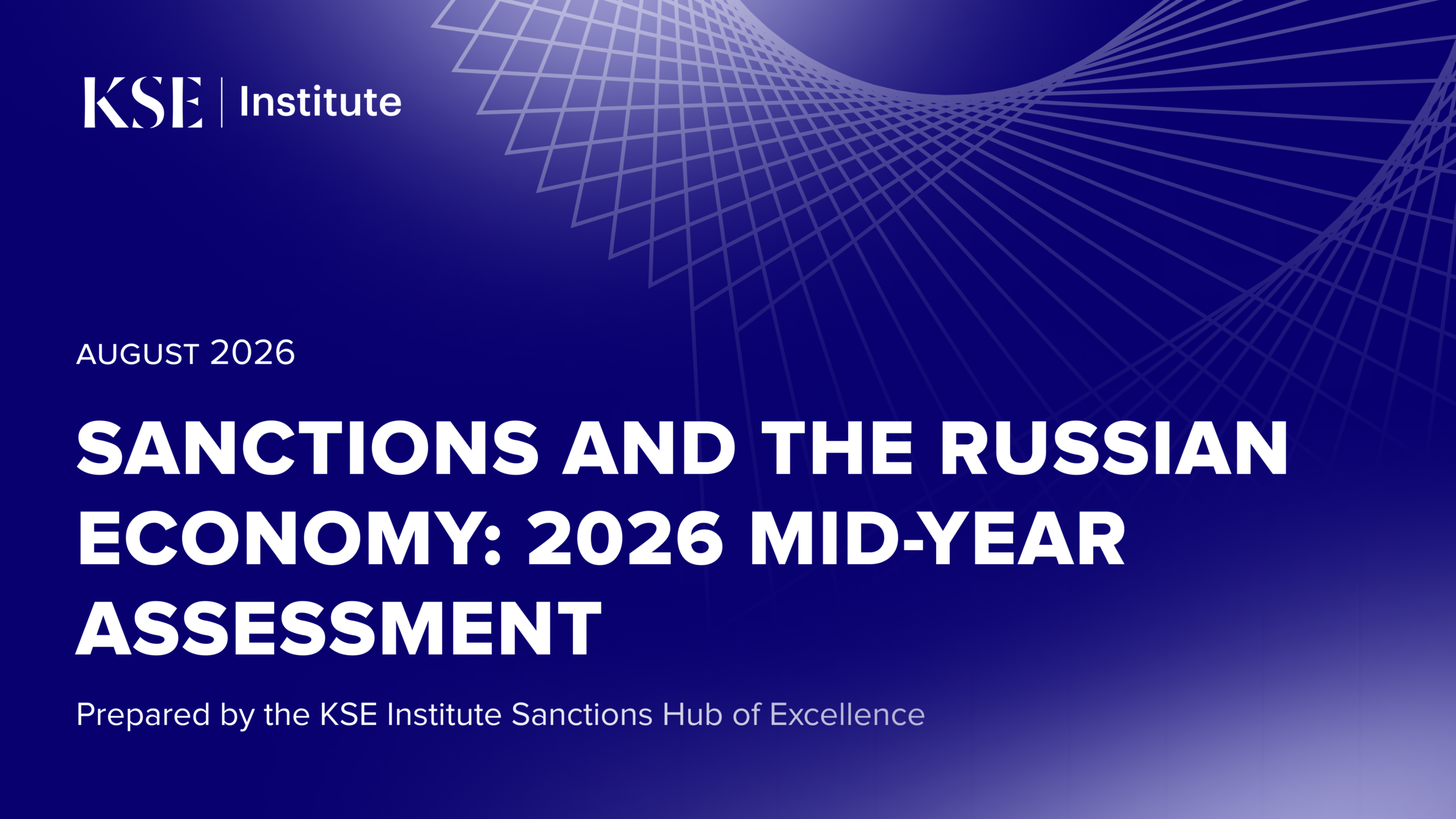 Sanctions and the Russian Economy: 2026 Mid-Year Assessment by KSE Institute